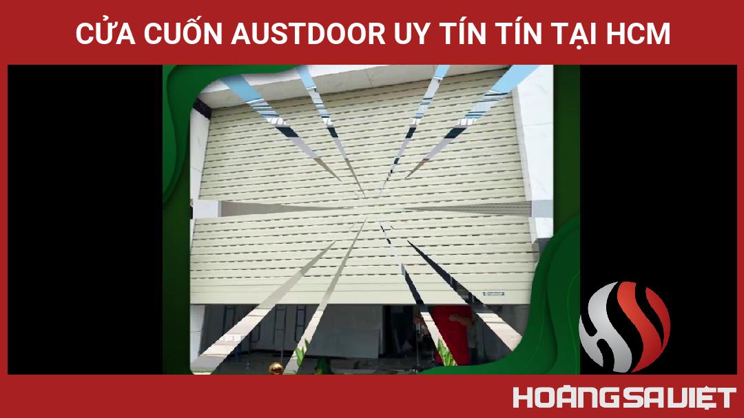 Cửa Cuốn AUSTDOOR Uy Tín Tín Tại HCM Cửa Cuốn AUSTDOOR Uy Tín Tín Tại HCM